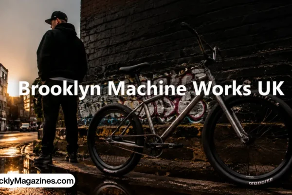 brooklyn machine works uk